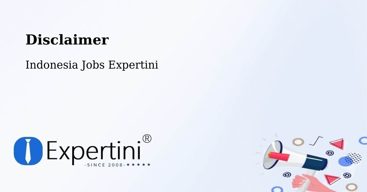 Disclaimer – Gresik - Indonesia Jobs Expertini